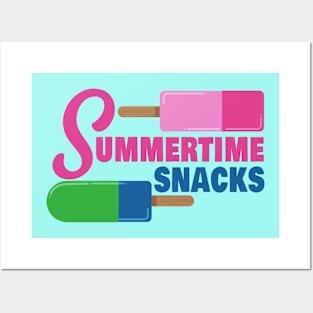 Summertime snacks Posters and Art